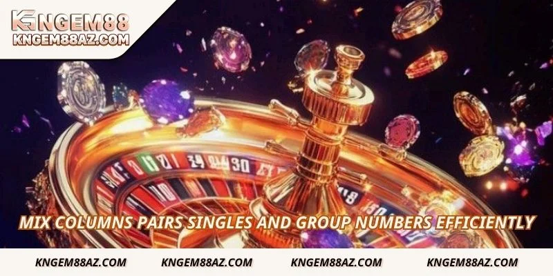 Mix columns pairs singles and group numbers efficiently