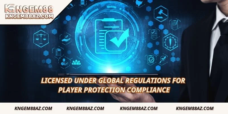 Licensed under global regulations for player protection compliance