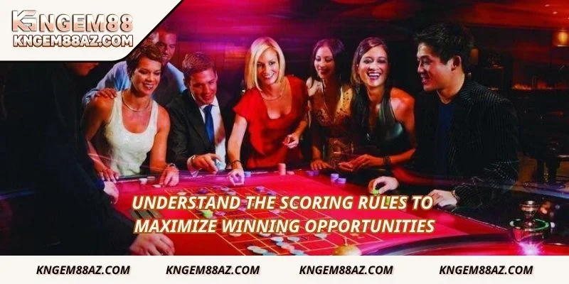 Understand the scoring rules to maximize winning opportunities